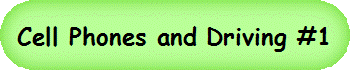 Cell Phones and Driving #1