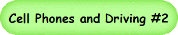 Cell Phones and Driving #2